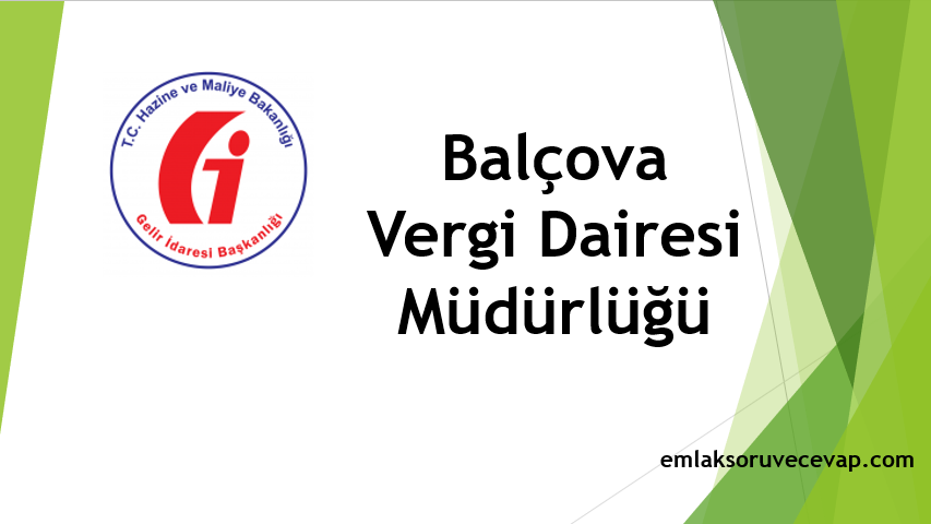 Balçova Vergi Dairesi Müdürlüğü Mesken İhale Yoluyla Mesken Satışı Yapıyor