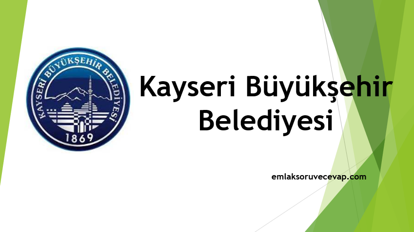 Kayseri Büyükşehir Belediyesi Otel Arsası Satacaktır