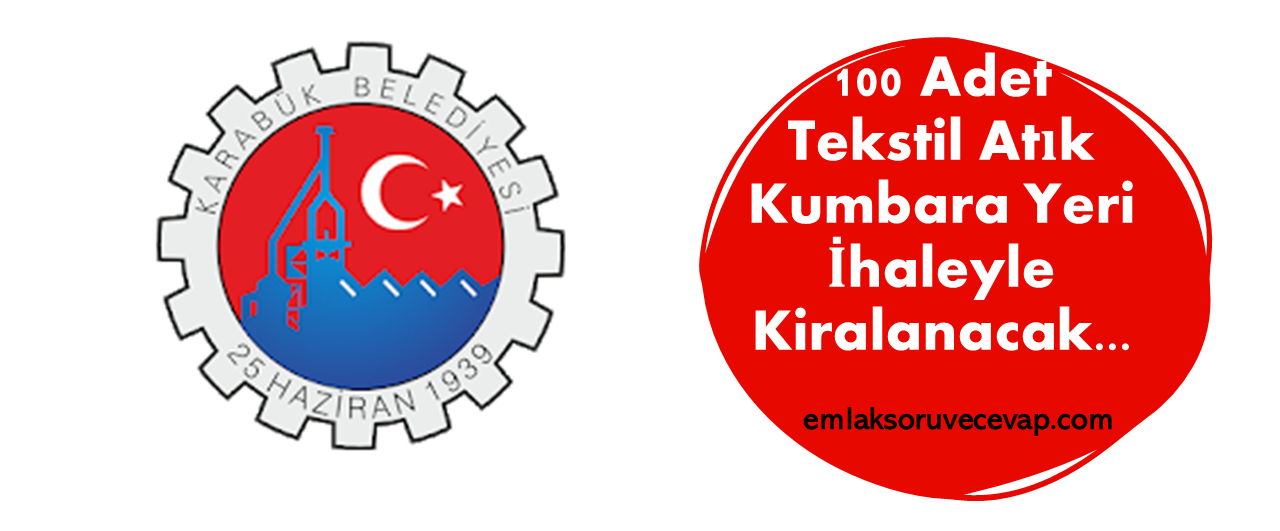 Karabük Belediyesi 100 Adet Tekstil Atık Kumbara Yeri İhalesi