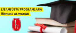 Hacettepe Üniversitesi Lisansüstü Programlara Öğrenci Alıyor